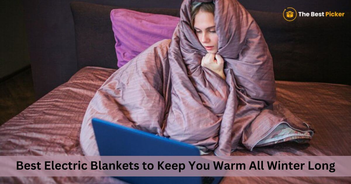 The 10 Best Electric Blankets for 2025