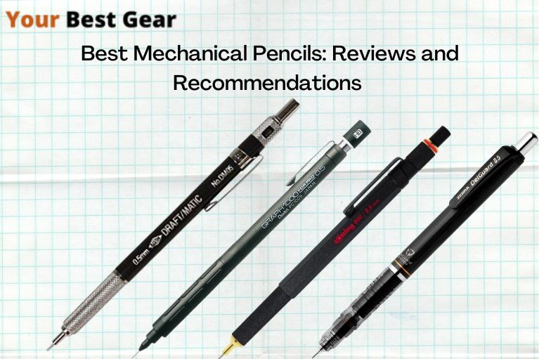 Best mechanical pencils